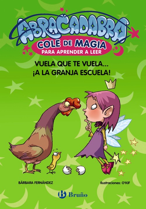 ABRACADABRA 2. VUELA QUE TE VUELA... IA LA GRANJA ESCUELA!