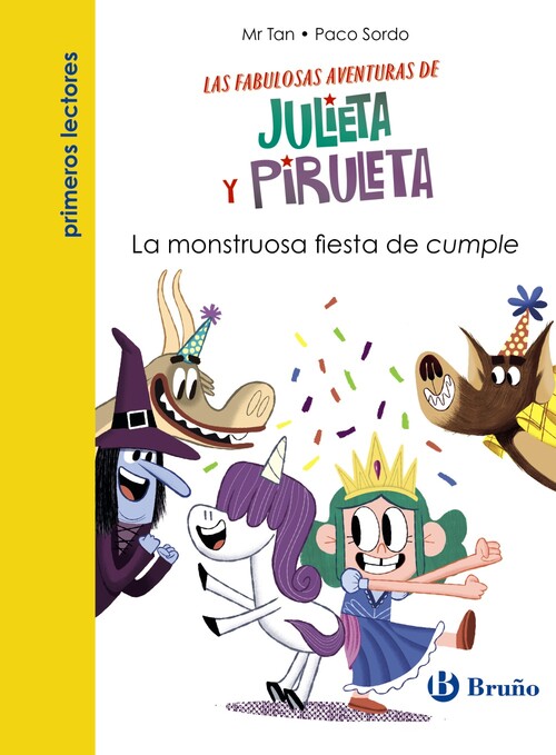 JULIETA Y PIRULETA 2. LA MONSTRUOSA FIESTA DE CUMPLE