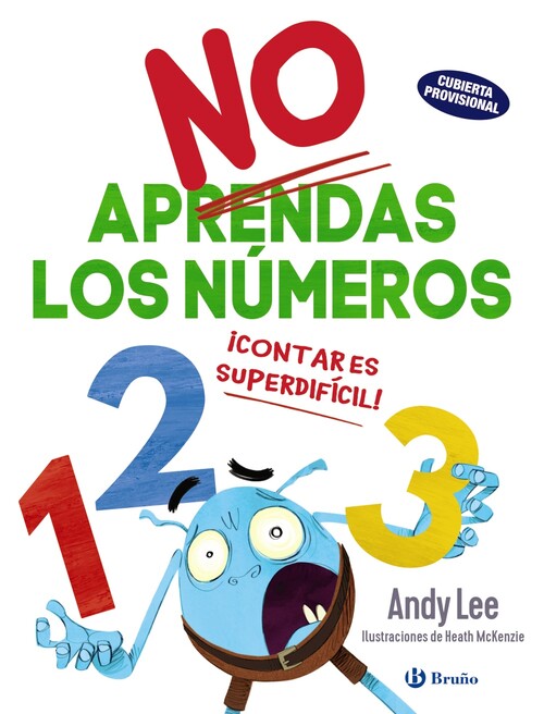 NO APRENDAS LOS NUMEROS