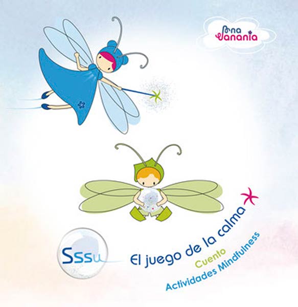 JUEGO DE LA CALMA (CUENTO ILUSTRADO+ACTIVIDADES MINDFULNES)