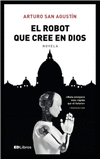 ROBOT QUE CREE EN DIOS,EL