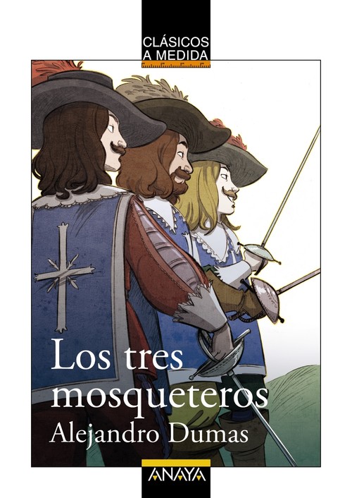 TRES MOSQUETEROS, LOS (CLASICOS A MEDIDA)