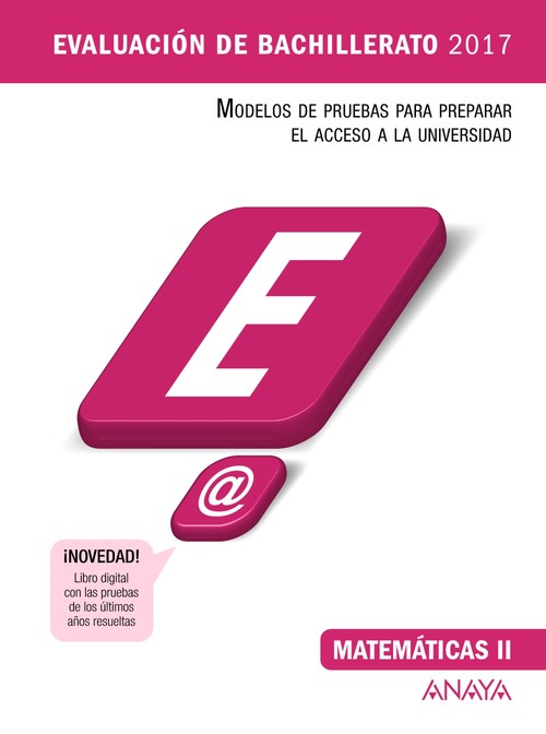 MATEMATICAS II EVALUACION BACH. 2017