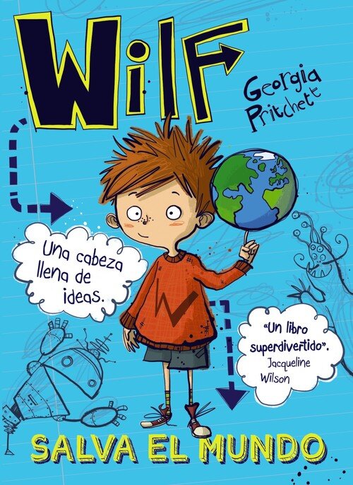 WILF SALVA EL MUNDO LIBRO 1