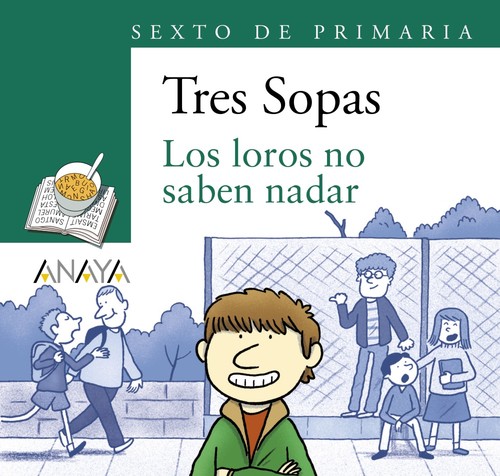 LOROS NO SABEN NADAR BLISTER 6� DE PRIMARIA