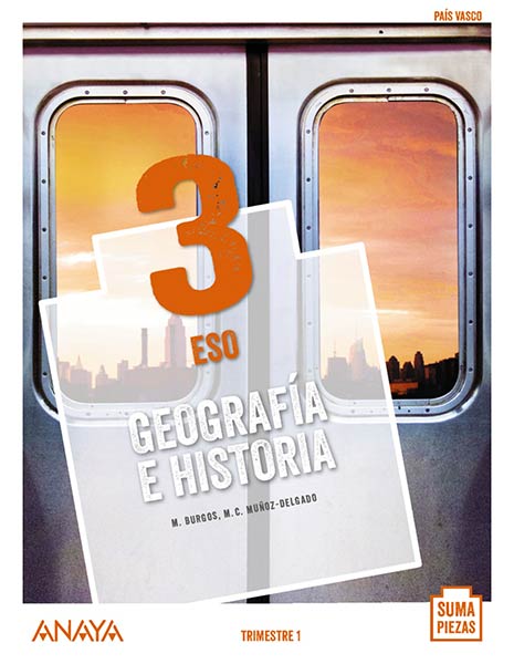 GEOGRAFIA E HISTORIA 3 ESO EUSKADI