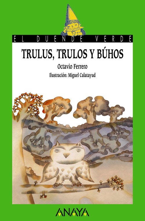 TRULUS, TRULOS Y BUHOS