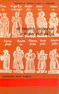 TEATRO ANTERIOR A LOPE DE VEGA, EL