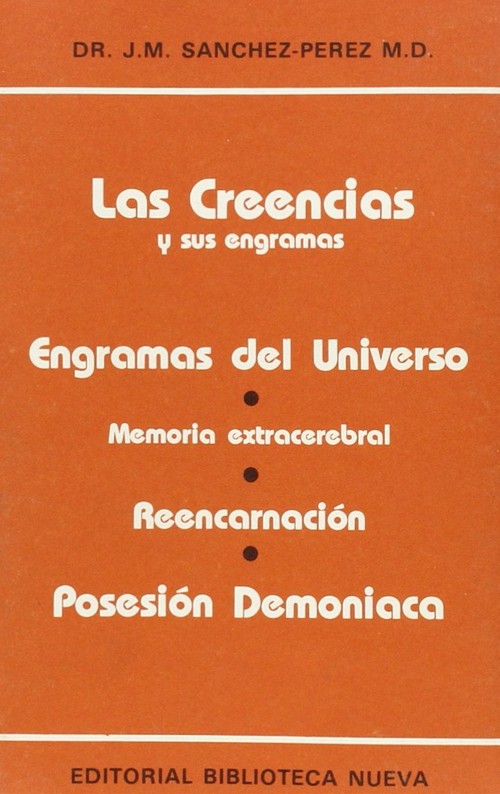 CREENCIAS Y SUS ENGRAMAS, LAS