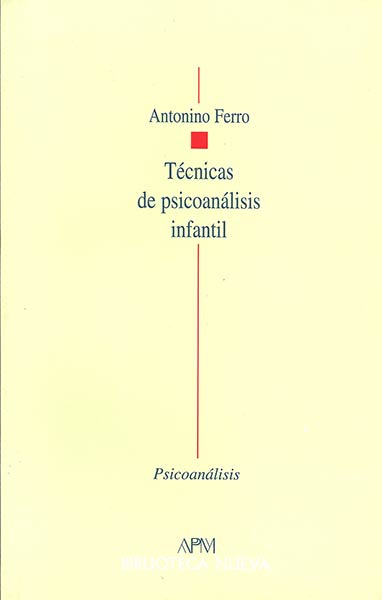 TECNICAS DE PSICOANALISIS INFANTIL