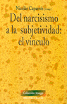 DEL NARCISISMO A LA SUBJETIVIDAD:VINC.