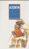 CINE Y EL MOMENTO, EL-AZORIN