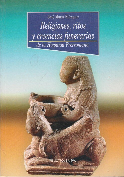 RELIGIONES, RITOS Y CREENCIAS FUNERARIAS