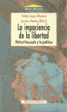 IMPACIENCIA DE LA LIBERTAD, LA