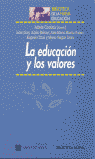 EDUCACION Y LOS VALORES, LA