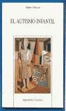 AUTISMO INFANTIL, EL - 2 ED.