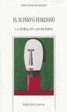 SUPERYO FEMENINO, EL-MORAL EN MUJERES