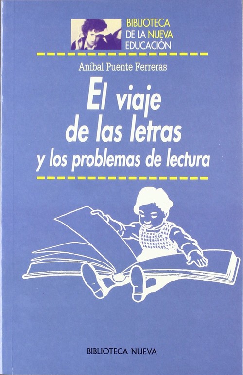 VIAJE DE LAS LETRAS, EL-Y PROBL.LECTURA