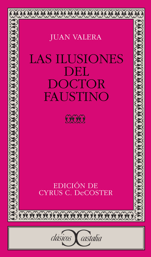 ILUSIONES DEL DOCTOR FAUSTINO