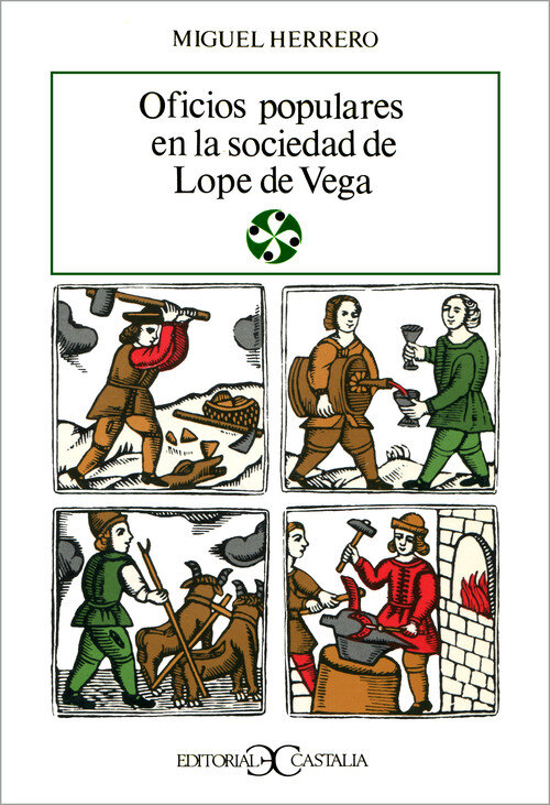 OFICIOS POPULARES EN LA SOCIEDAD DE LOPE DE VEGA