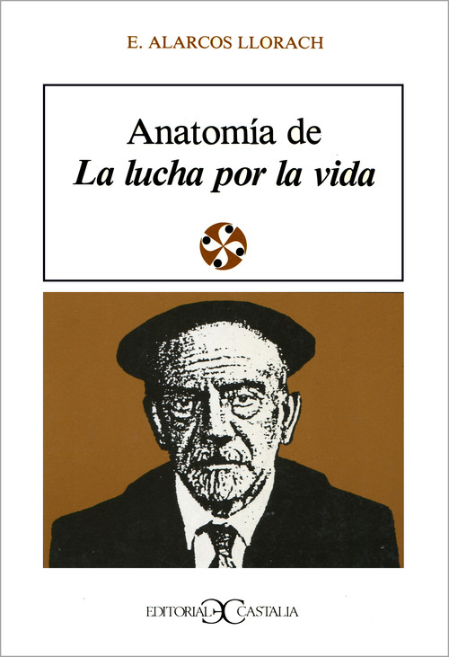 ANATOMIA DE LA LUCHA POR LA VIDA