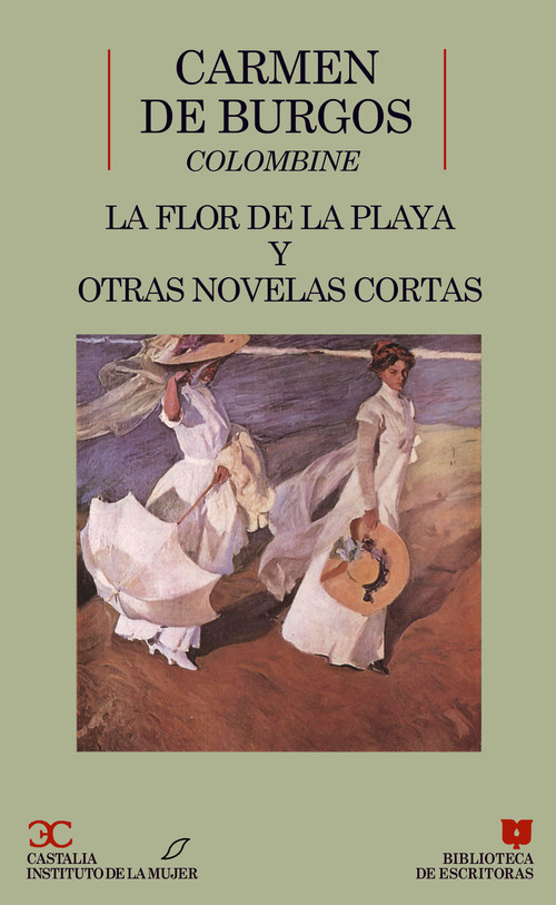 FLOR DE LA PLAYA,LA Y OTRAS NOVELAS CORT