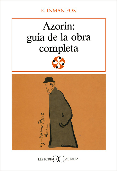 AZORIN:GUIA DE LA OBRA COMPLETA