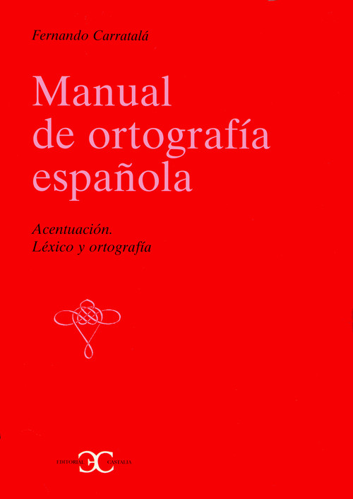 MANUAL DE ORTOGRAFIA ESPA�OLA