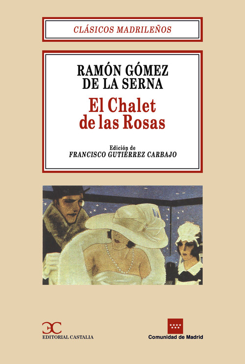 CHALET DE LAS ROSAS,EL