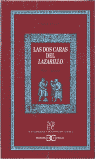 DOS CARAS DEL LAZARILLO,LAS