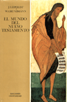 MUNDO DEL NUEVO TESTAMENTO, EL - TOMO III