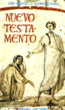 NUEVO TESTAMENTO. CON COMENTARIOS Y NOTAS EXEGETICAS