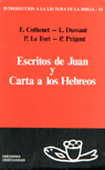 ESCRITOS DE JUAN Y CARTA A LOS HEBREOS (RUSTICA)