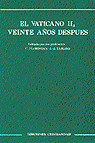 VATICANO II, VEINTE A�OS DESPUES, EL