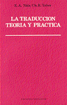 TRADUCCION: TEORIA Y PRACTICA, LA