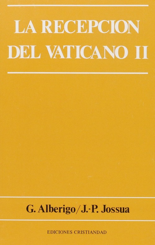 RECEPCION DEL VATICANO II, LA (RUSTICA)