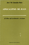 APOCALISIS DE JUAN. EL LIBRO DEL TESTIMONIO CRISTIANO (RUSTI