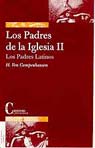 PADRES DE LA IGLESIA II: PADRES LATINOS (RUSTICA)