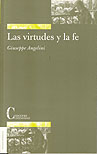 VIRTUDES Y LA FE, LA (RUSTICA)
