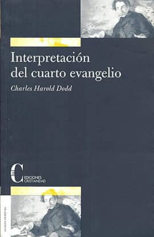 INTERPRETACION DEL CUARTO EVANGELIO (RUSTICA)