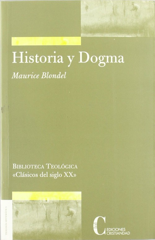 HISTORIA Y DOGMA (RUSTICA)