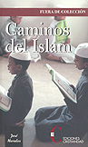 CAMINOS DEL ISLAM (RUSTICA)