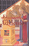 MISTERIO DEL ADVIENTO, EL (RUSTICA)