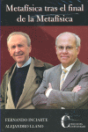 METAFISICA TRAS EL FINAL DE LA METAFISICA (RUSTICA)