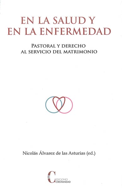 EN LA SALUD Y EN LA ENFERMEDAD (RUSTICA)