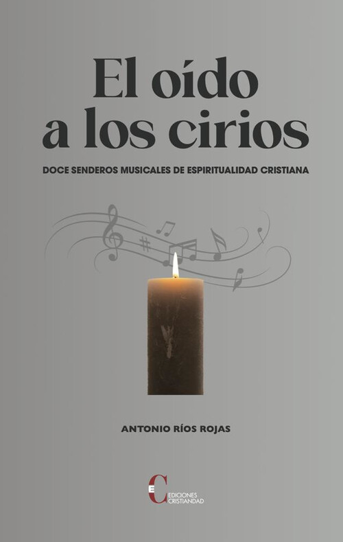 OIDO A LOS CIRIOS, EL