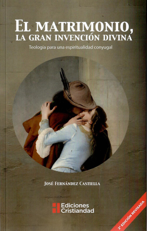 MATRIMONIO, LA GRAN INVENCION DIVINA