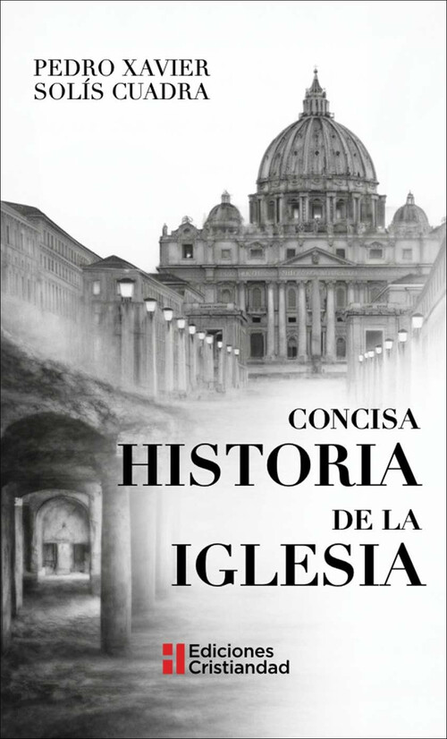 CONCISA HISTORIA DE LA IGLESIA