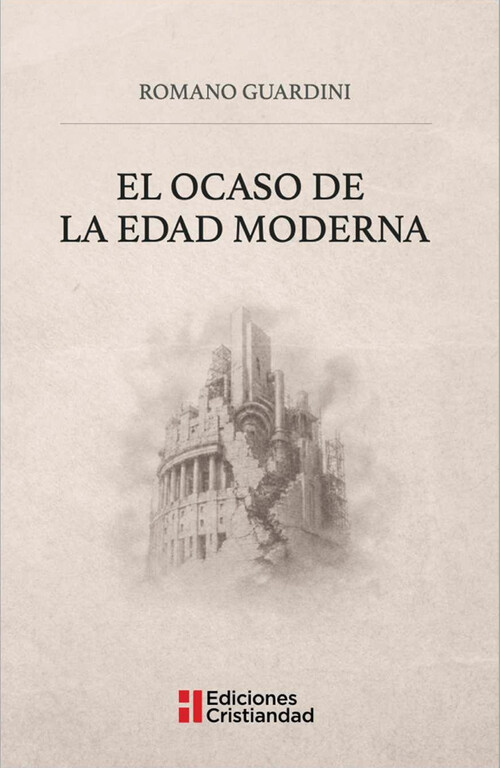 OCASO DE LA EDAD MODERNA, EL