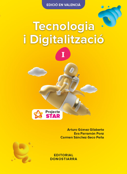 TECNOLOGIA I DIGITALITZACIO I - PROJECTE STAR